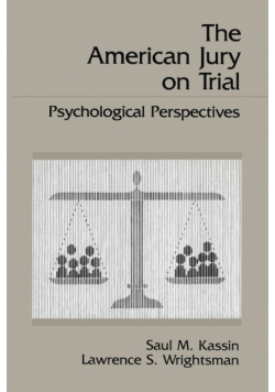 The American Jury On Trial