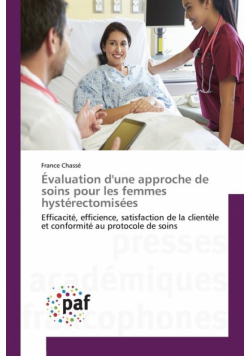 Évaluation d'une approche de soins pour les femmes hystérectomisées