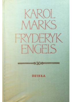 Marks i Engels Dzieła Tom 30