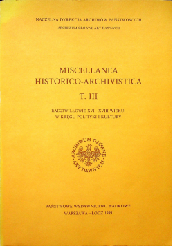 Miscellanea Historico Archivistica Tom III