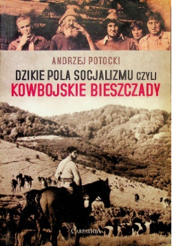 Dzikie pola socjalizmu