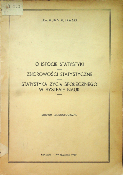 O istocie statystyki zbiorowości statyczne