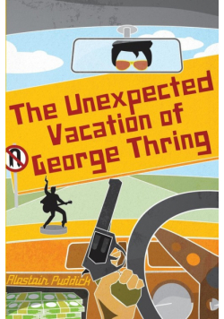 The Unexpected Vacation of George Thring