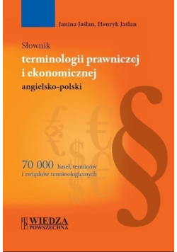 Słownik terminologii prawniczej i ekonomicznej angielsko-polski