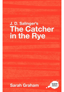 J.D. Salinger's The Catcher in the Rye