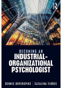 Becoming an Industrial-Organizational Psychologist