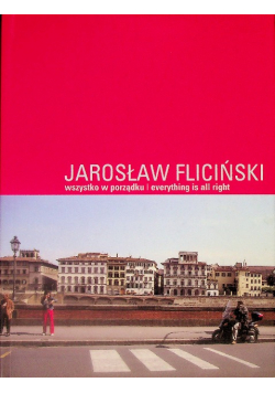 Jarosław fliciński wszystko w porządku