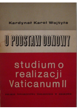 U podstaw odnowy studium o realizacji Vaticanum II