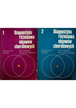 Diagnostyka różnicowa objawów chorobowych Tom I i II