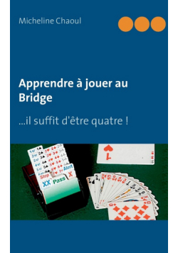Apprendre à jouer au Bridge