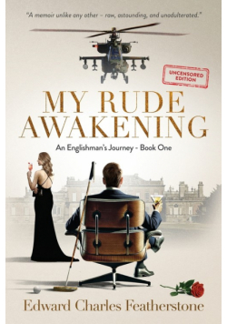My Rude Awakening