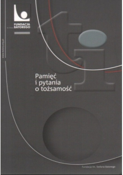 Pamięć i pytania o tożsamość
