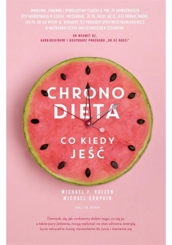 Chronodieta. Co kiedy jeść