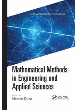 Mathematical Methods in Engineering and Applied Sciences