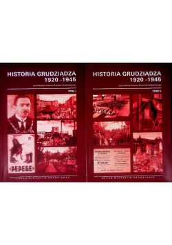 Historia Grudziądza 1920 - 1945 Tom I i II