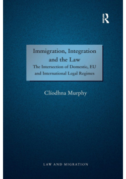 Immigration, Integration and the Law