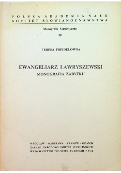 Ewangeliarz ławryszewski monografia zabytku