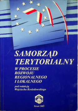 Samorząd terytorialny w procesie rozwoju regionalnego i lokalnego