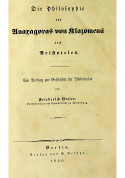 Die philosophie des unaragoras von klauzomena 1840 r