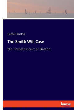 The Smith Will Case