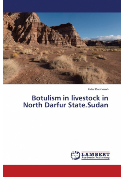 Botulism in Livestock in North Darfur State.Sudan