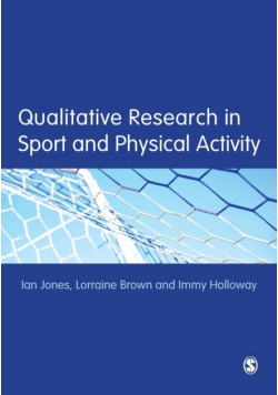 Qualitative Research in Sport and Physical Activity