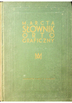 Słownik ortograficzny języka polskiego 1934 r.