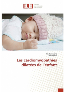 Les cardiomyopathies dilatées de l'enfant