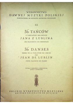 36 tańców z tabulatury organowej Jana z Lublina