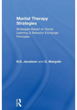 Marital Therapy Strategies Based On Social Learning & Behavior Exchange Principles