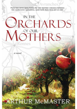 In the Orchards of Our Mothers
