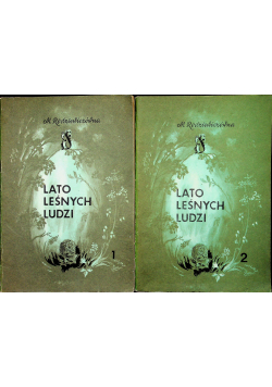 Lato leśnych ludzi I i II