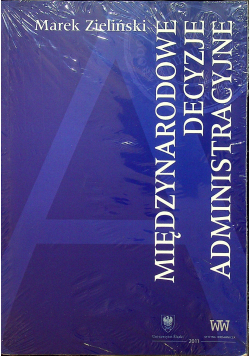 Międzynarodowe decyzje administracyjne NOWA