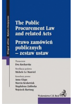 Prawo zamówień publicznych zestaw ustaw The Public Procurement Law and related Acts