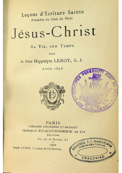 Jesus Christ sa vie son Temps 1902 r.