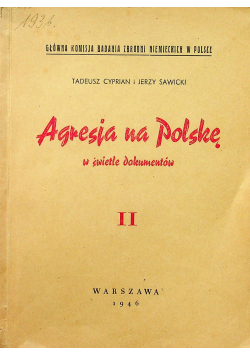 Agresja na Polskę w świetle dokumentów II 1946 r.