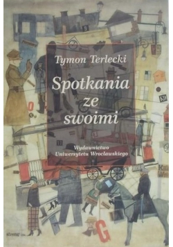Spotkanie ze swoimi