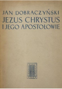 Jezus Chrystus i jego apostołowie
