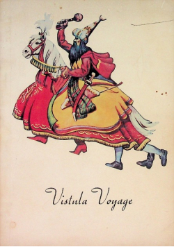 Vistula Voyage; Lore of the Polish Mother of Waters