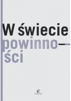W świecie powinności