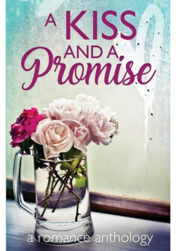 A Kiss and a Promise