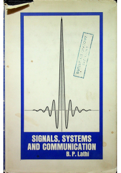 Signals systems and communication
