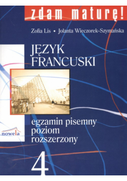 Zdam maturę 4 Język francuski