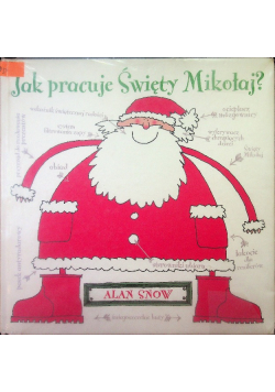 Jak pracuje Święty Mikołaj