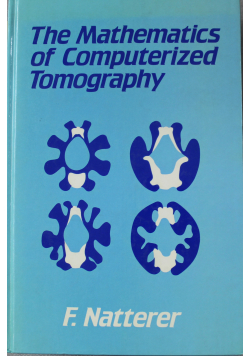 The Mathematics of Computerized Tomography