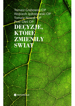 Decyzje, które zmieniły świat