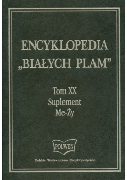 Encyklopedia Białych Plam t. XX
