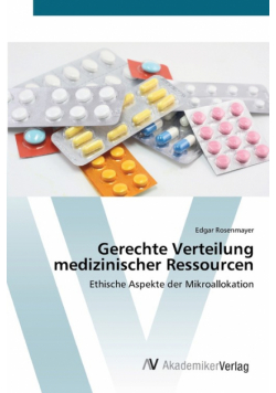 Gerechte Verteilung medizinischer Ressourcen