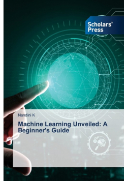 Machine Learning Unveiled