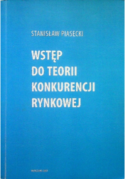 Wstęp do teorii konkurencji rynkowej